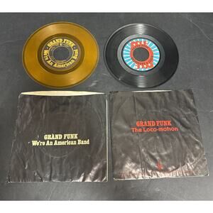 Grand Funk The Loco-Motion We’re An American Band Lot Of 2 45 Single Capital